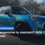Are MINIs expensive to maintain? MINI Cooper running costs explained