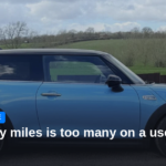 How many miles is too many on a used MINI?